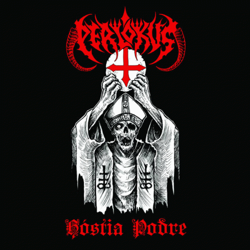 Perlokus : Hóstia Podre